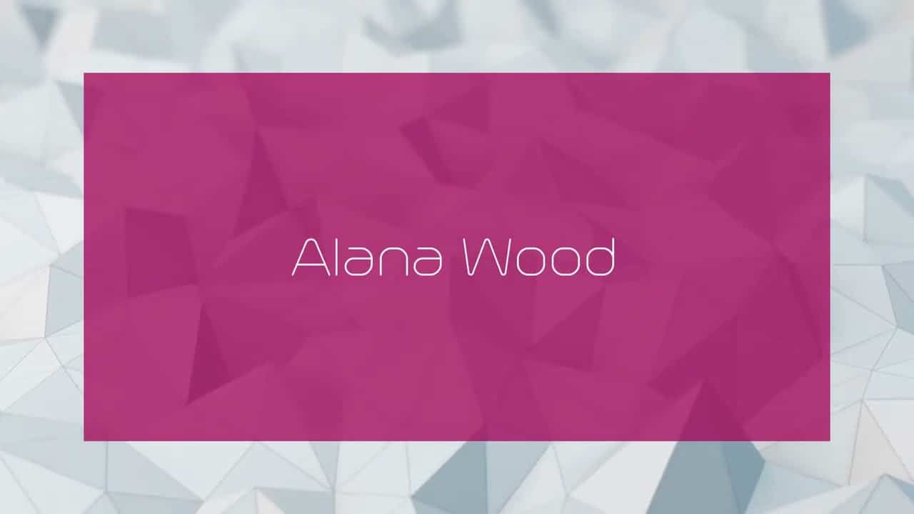 Text reads "Alana Wood" on a pink rectangle overlaying a geometric background.