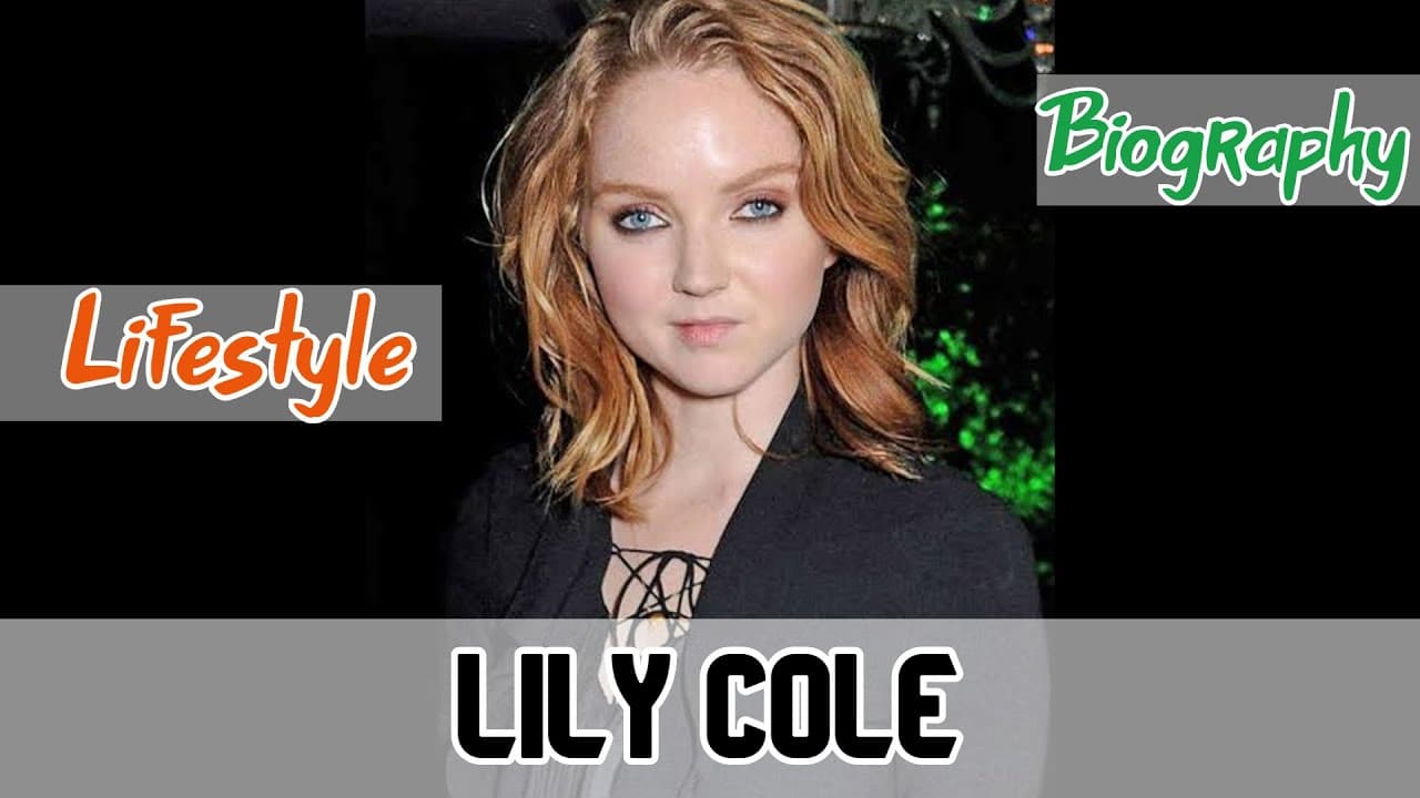 Woman with red hair wearing a black top, with text "Lifestyle", "Biography", and "Lily Cole" overlaid on the image.