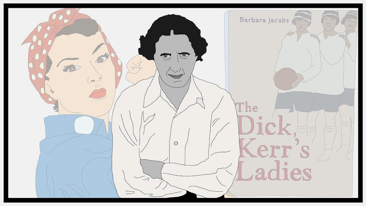 Illustration of a determined woman in front of a poster with Rosie the Riveter and a book titled "The Dick Kerr's Ladies" by Barbara Jacobs.